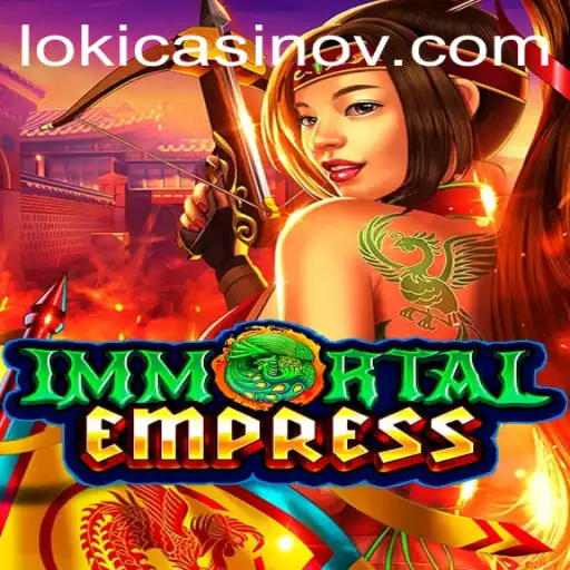 ImmortalEmpress: A Deep Dive into Gaming and Betting